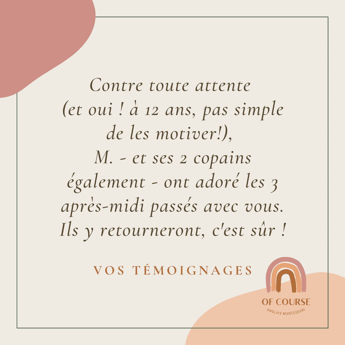 Of Course Montessori Avis stage d'anglais collège collégiens ados à Nantes vacances scolaires